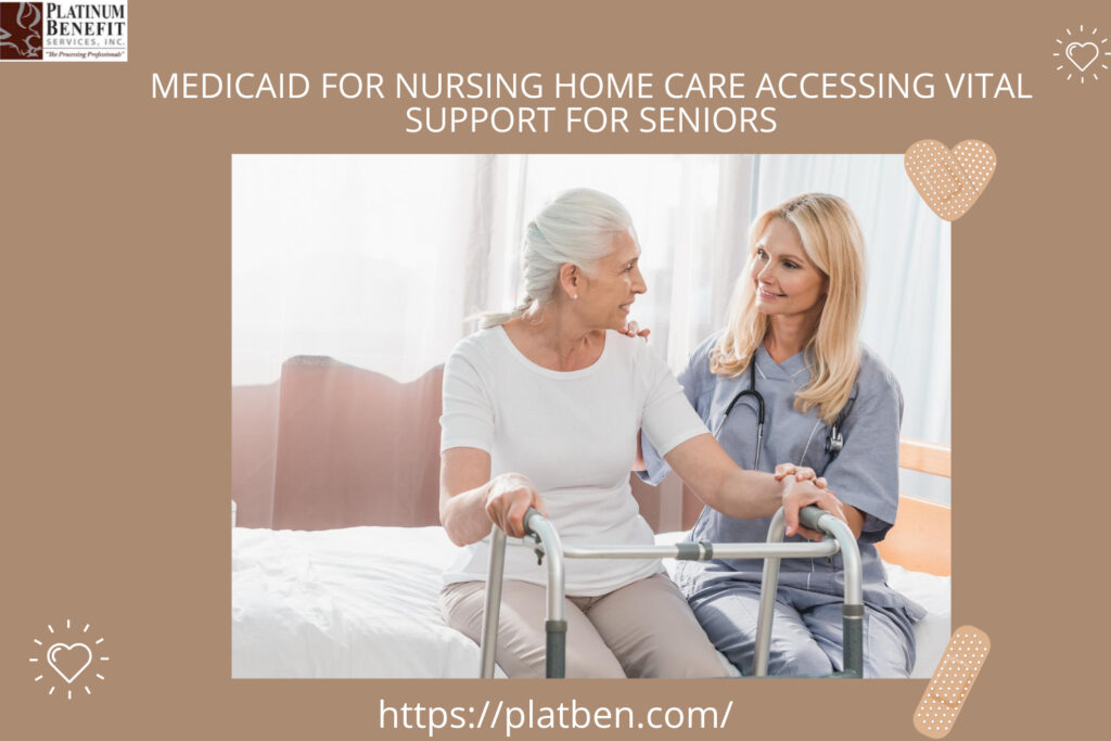 Medicaid for Nursing Home Care