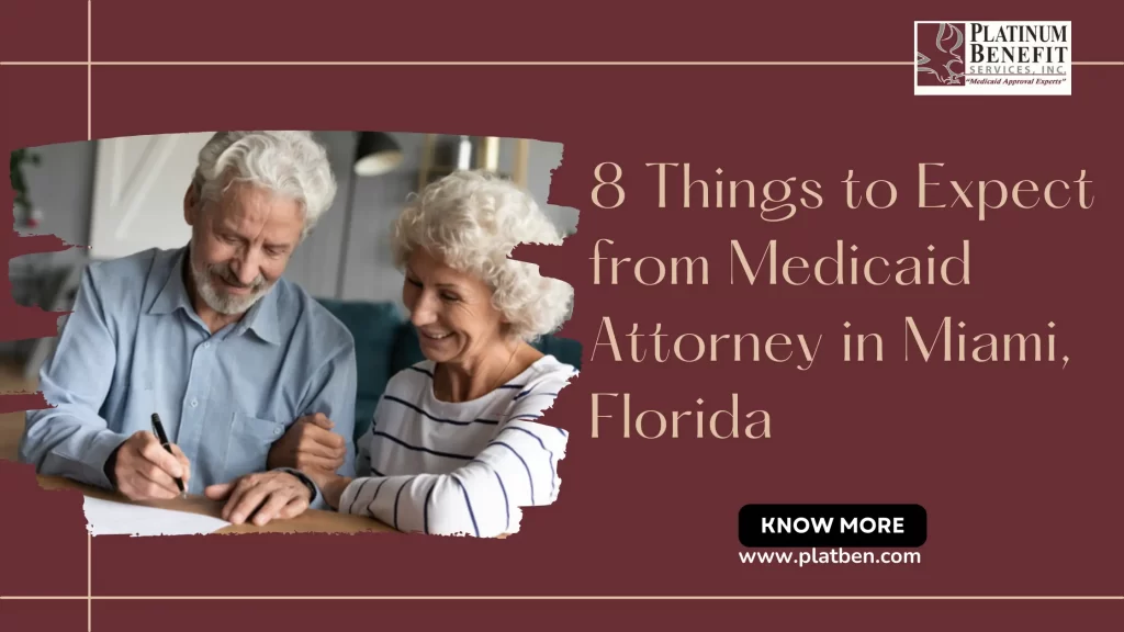 Medicaid Attorney in Miami, Florida