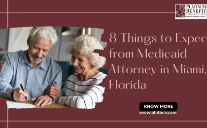 Medicaid Attorney in Miami, Florida