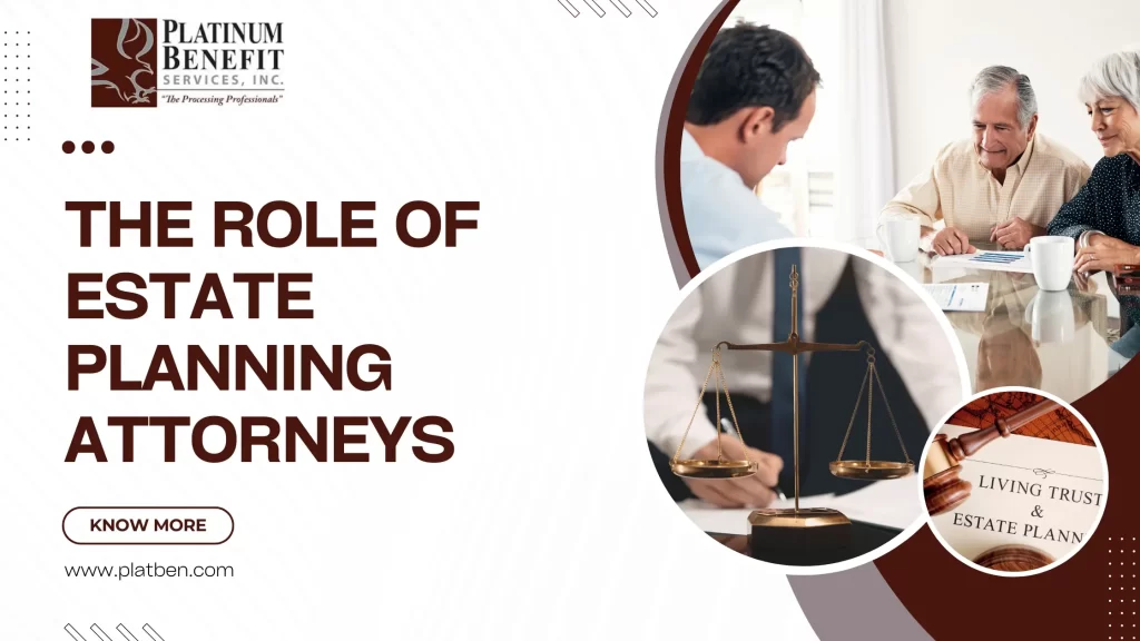 The Role of Estate Planning Attorneys