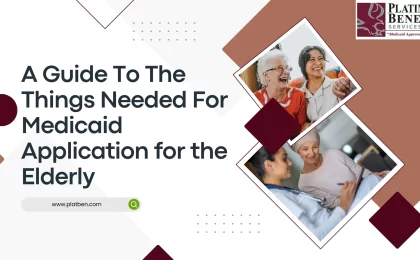 Needed For Medicaid Application for the Elderly