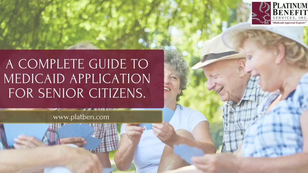 A Guide to Medicaid Application for Senior Citizens