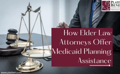 Elder Law Attorneys Offer Medicaid Planning Assistance