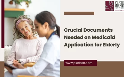Documents Needed on Medicaid Application for Elderly