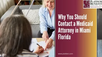 Contact a Medicaid Attorney in Miami Florida