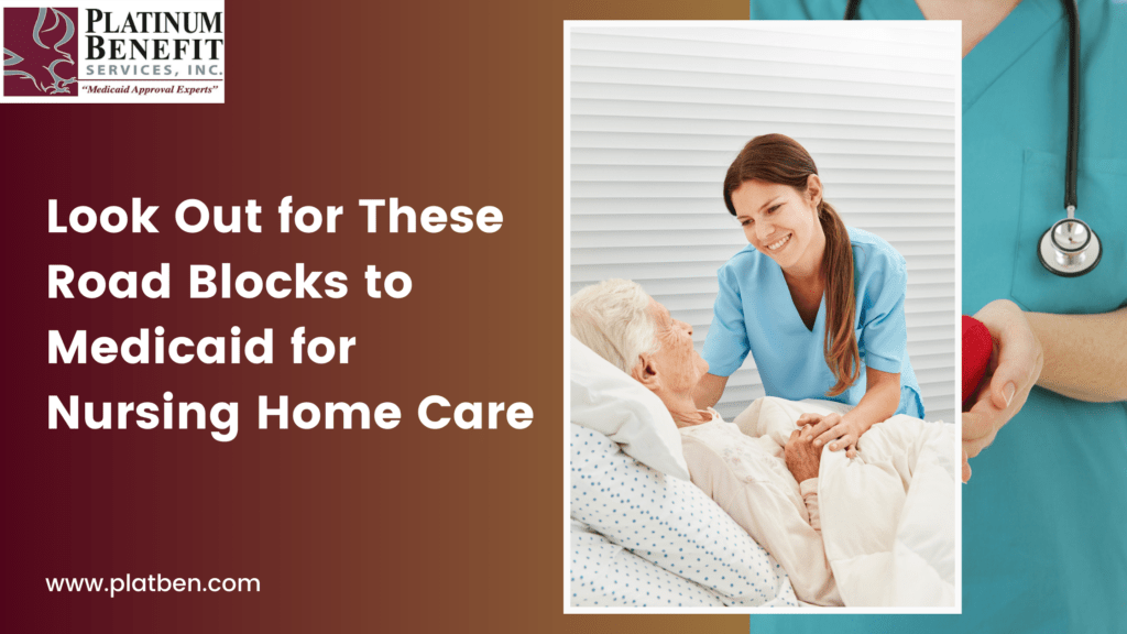 Medicaid for Nursing Home Care